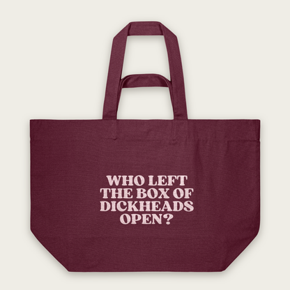 Who Left The Box Of Dickheads Open | Tote Bag in Burgundy (18911_Who-Left-The-Box-Of-Dickheads-Open_STAU117_Burgundy_Tote-Bag_Mockup.png)