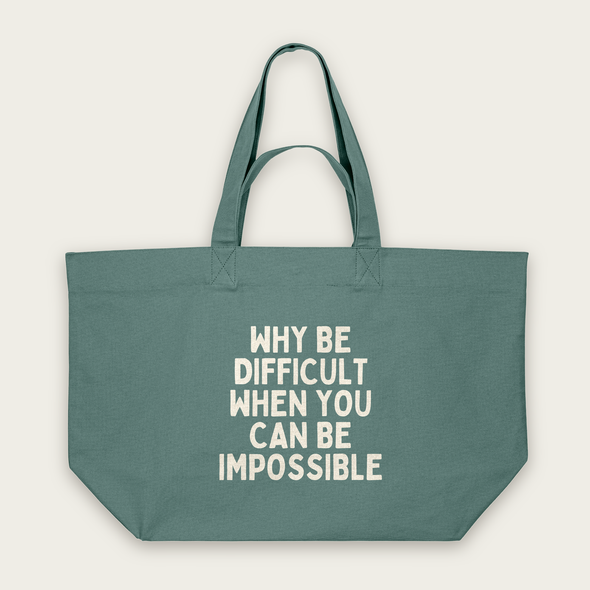 Why Be Difficult When You Can Be Impossible | Tote Bag in Green Bay (18916_Why-Be-Difficult_STAU117_Green-Bay_Tote-Bag_Mockup.png)