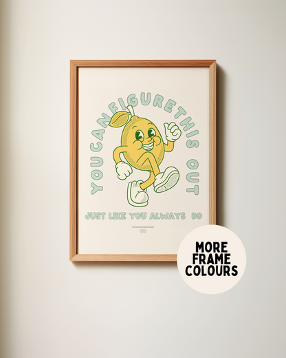 Framed | You Can Figure This Out | Seafoam and Cream | Art Print